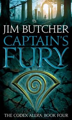 Captain's Fury -  Jim Butcher