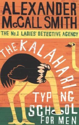 Kalahari Typing School For Men -  Alexander McCall Smith