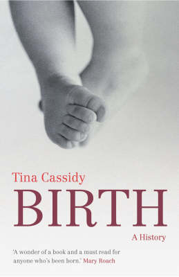 Birth -  Tina Cassidy