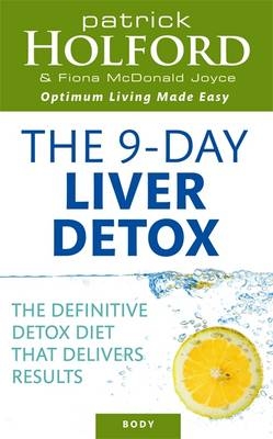 9-Day Liver Detox -  Patrick Holford,  Fiona McDonald Joyce