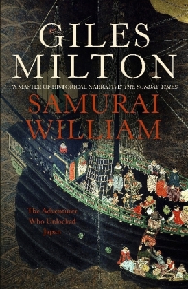 Samurai William -  Giles Milton