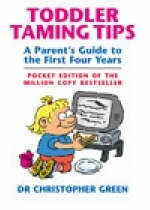 Toddler Taming Tips -  Christopher Green