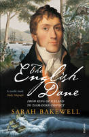 English Dane -  Sarah Bakewell