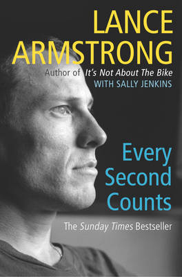 Every Second Counts -  Lance Armstrong