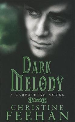 Dark Melody -  Christine Feehan