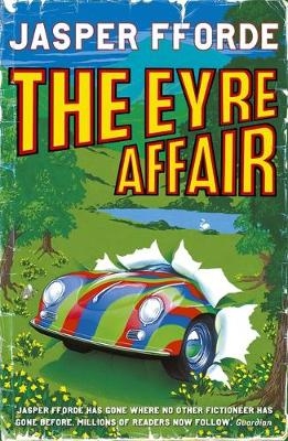 Eyre Affair -  Jasper Fforde