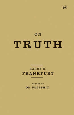 On Truth -  Harry G. Frankfurt