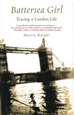 Battersea Girl -  Martin Knight