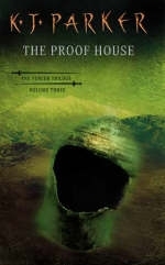 Proof House -  K. J. Parker