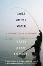 Lines On The Water -  David Adams Richards