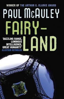 Fairyland -  Paul McAuley