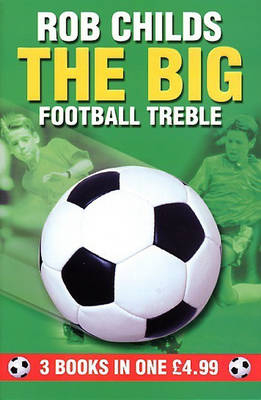 Big Football Treble -  Rob Childs