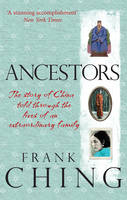 Ancestors -  Frank Ching