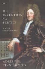 His Invention So Fertile -  Adrian Tinniswood