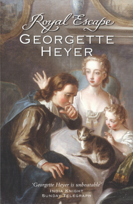 Royal Escape -  Georgette Heyer