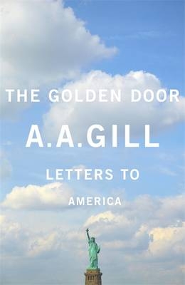 Golden Door -  A.A. Gill