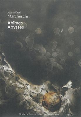 ABIMES ABYSSES -  MATZNEFF G./FERRANTI