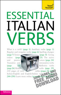 Essential Italian Verbs: Teach Yourself -  Maria Bonacina