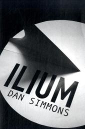 Ilium -  Dan Simmons