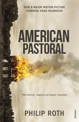 American Pastoral -  Philip Roth