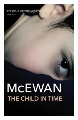 The Child in Time -  Ian McEwan