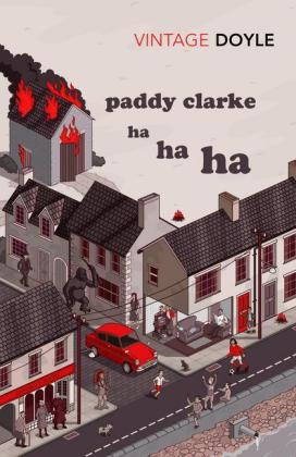 Paddy Clarke Ha Ha Ha -  Roddy Doyle