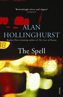 Spell -  Alan Hollinghurst