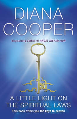 Little Light On The Spiritual Laws -  Diana Cooper