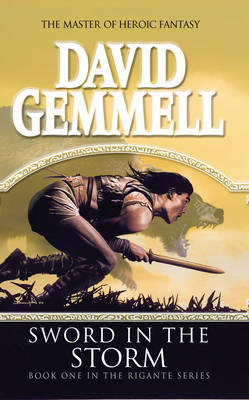 Sword In The Storm -  David Gemmell