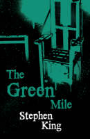 Green Mile -  Stephen King