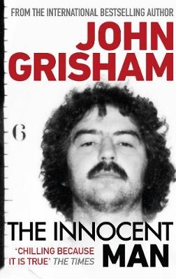 Innocent Man -  John Grisham