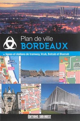 PLAN DE VILLE BORDEAUX -  MERIENNE PATRICK