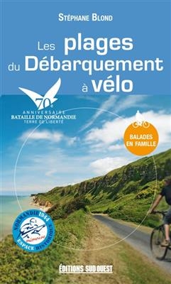 PLAGES DU DEBARQUEMENT A VELO -LES- -  BLOND STEPHANE