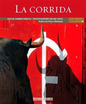 CONNAITRE LA CORRIDA NED -  Collectif