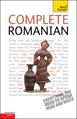 Complete Romanian Beginner to Intermediate Course -  Yvonne Alexandrescu,  Dennis Deletant