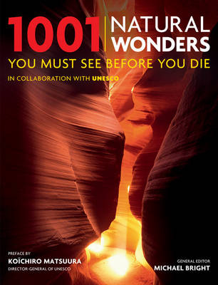 1001 Natural Wonders -  Michael Bright
