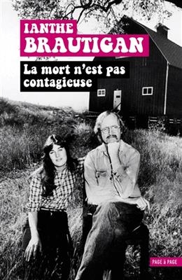 La mort n'est pas contagieuse - Ianthe Brautigan