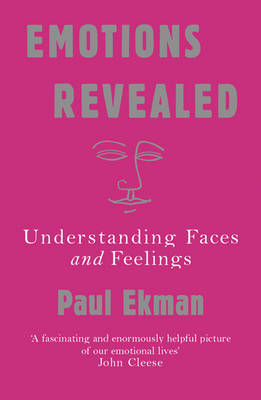 Emotions Revealed -  Paul Ekman