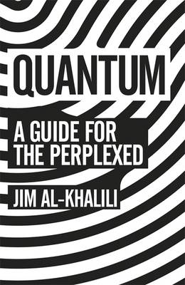 Quantum -  Jim al-Khalili