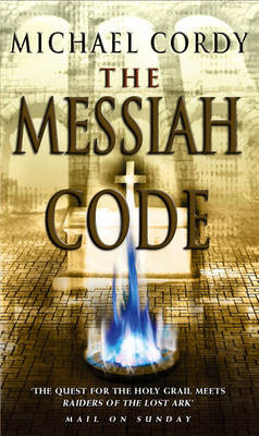 Messiah Code -  Michael Cordy