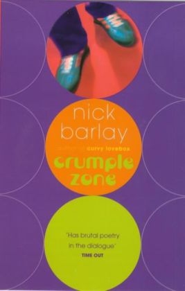 Crumple Zone -  Nick Barlay