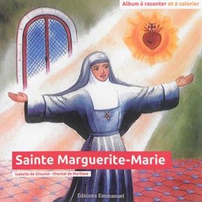 Sainte Marguerite-Marie - Isabelle de Choulot