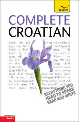 Complete Croatian Beginner to Intermediate Course -  David Norris,  Vladislava Ribnikar