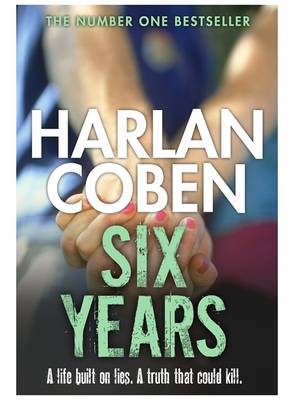 Six Years -  Harlan Coben