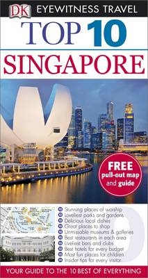 DK Eyewitness Top 10 Travel Guide: Singapore