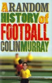 Random History of Football -  Colin Murray