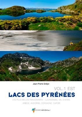 Lac des pyrénées vol 1. Est