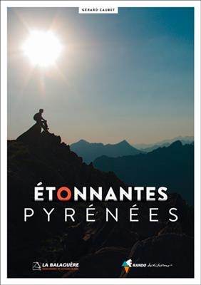 Pyrénées étonnantes