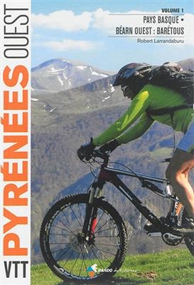 Pyrénées Ouest VTT Pays Basque, Béarn ouest