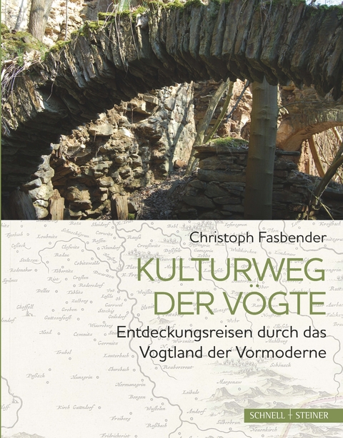 Kulturweg der Vögte - Christoph Fasbender